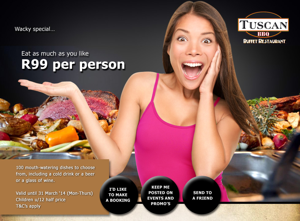 Eat as much as you like for R99 per person.